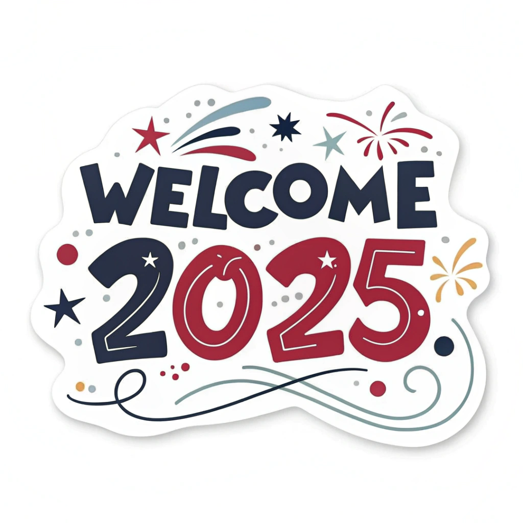 The image shows a welcome 2025 sticker with the words Welcome 2025 written in bold, white lettering against a bright blue background. The sticker is rectangular in shape and has a glossy finish. The text is centered in the middle of the sticker and is surrounded by a white border.