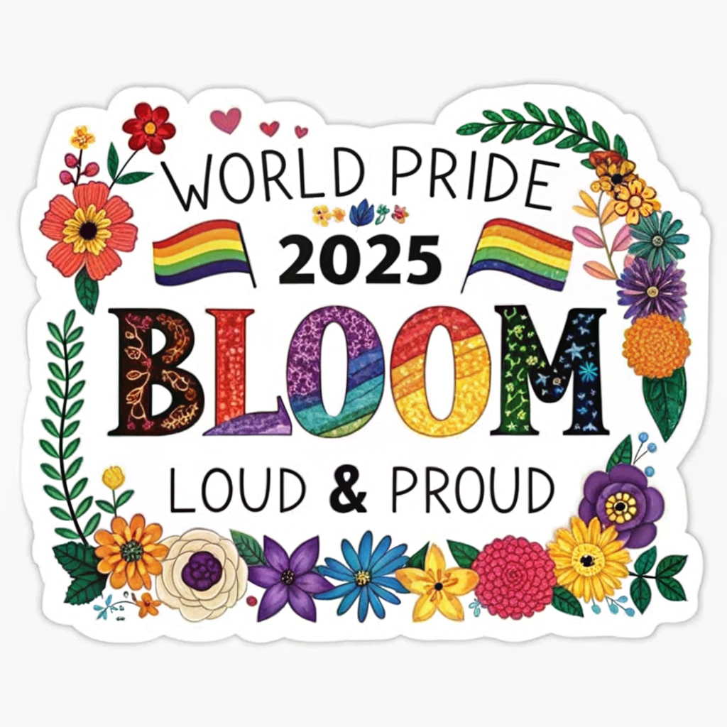 WorldPride 2025 Sticker - 'Bloom Loud' Typography: A typography-focused sticker with a phrase like 'Bloom Loud & Proud' or 'Pride in Full Bloom'. The letters themselves would be chunky and adorned with, or constructed from, vibrant rainbow-colored floral elements and patterns, making the text itself a garden of pride.