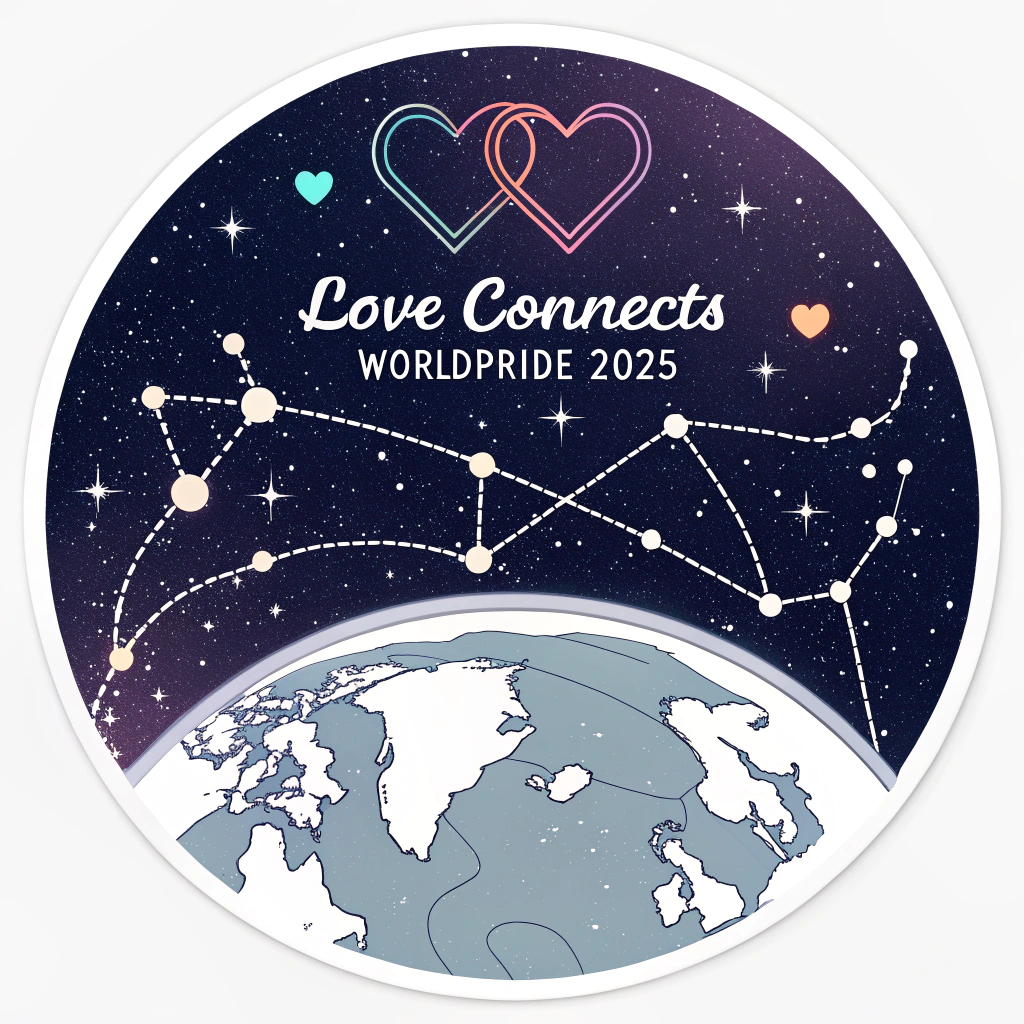 Pride Constellations Sticker: A sticker with a subtle outline of the globe at the bottom, beneath a starry night sky. In the sky, constellations are formed by stars connected to create different pride heart symbols and other community symbols. The tagline 'Love Connects' could appear as a glowing script or nebula, alongside 'WorldPride 2025'.